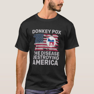 Donkey Pox Wonky Donkey Pox The Disease Destroying T-shirt