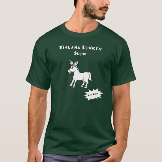 Donkey Show T-Shirt (Voorkant)
