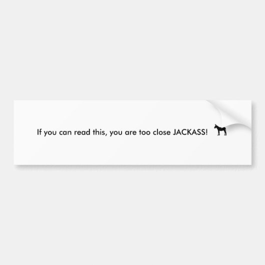 Donkey silhouette, als je dit kunt lezen, ben je.. bumpersticker (Voorkant)