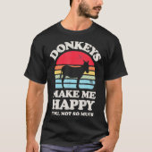 Donkeys maken me blij Funny Donkey Retro  F T-shirt (Voorkant)