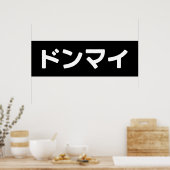 Donmai ドンマ イvind het niet erg Japans Slang Nihongo Poster (Keuken)