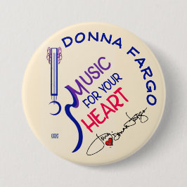 DONNA FARGO FAN BUTTON, pinback knop Ronde Button 7,6 Cm