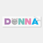 Donna Gray of Ginger Cat Bumpersticker (Voorkant)