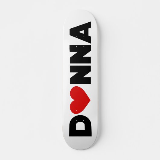 Donna Love Skateboard (Voorkant)