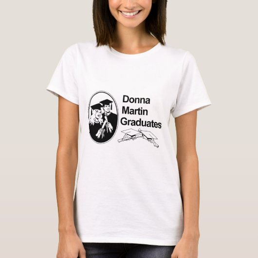 DONNA MARTIN GRADUATES T-SHIRT (Voorkant)