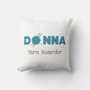 Donna Yarn Hoarder Kussen