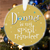 Donner is m'n kerstversier met spiriet rendier ornament
