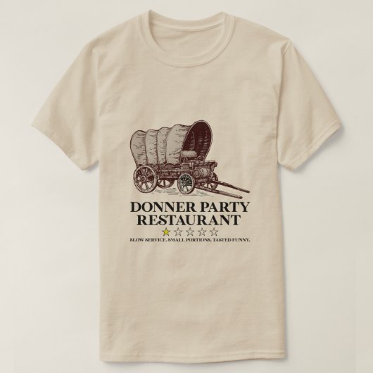 Donner Party Restaurant T-shirt (Design voorkant)