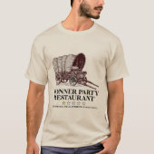 Donner Party Restaurant T-shirt (Voorkant)