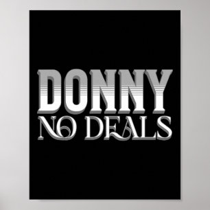 Donny Geen Deals Kunst Van Pun Geen Tarief Handels Poster