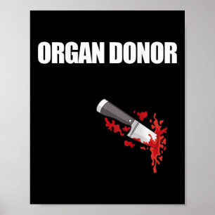 Donor plezier bloederige wond nier meme op rug 4 poster