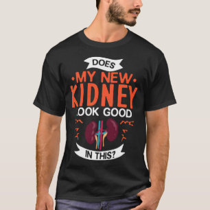 Donororgaanziekte bij niertransplantatie t-shirt