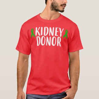 donortransplantatie levende donor 19 t-shirt