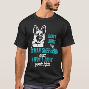 Donot rechter mijn Duitse herder ik zal je niet be T-shirt
