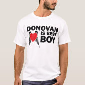 Donovan is Best Boy T-Shirt (Voorkant)