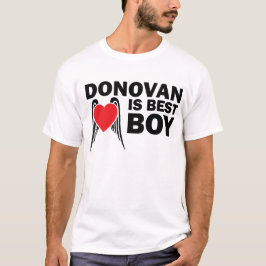 Donovan is Best Boy T-Shirt