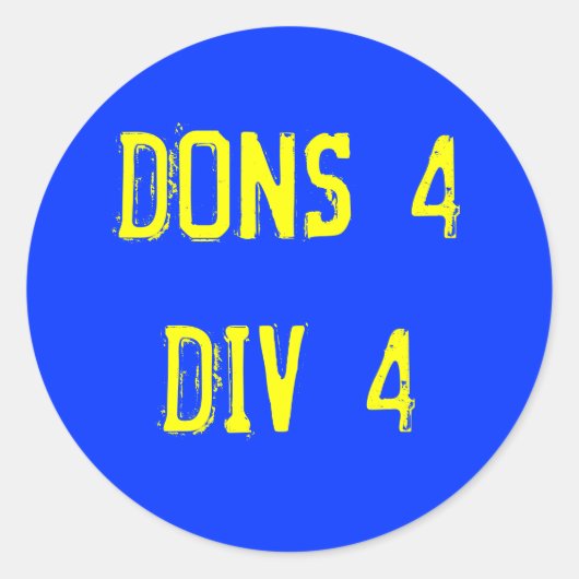 DONS4DIV4 RONDE STICKER (Voorkant)