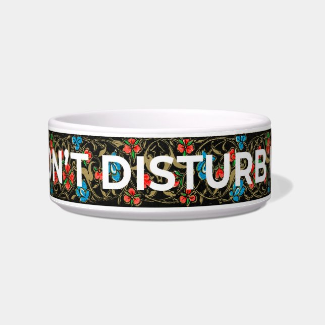 Don's Disturb me- Pet Bowl Voerbakje (Voorkant)