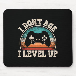Don't Age I Level Up Videogame Grappige Gamer Gebo Muismat