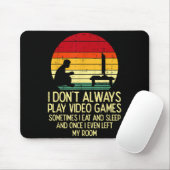 Dont Always Play Video Games Retro Gamer Men Boys Muismat (Met muis)