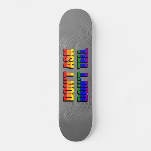 Don't Ask Don't Tell Skateboard (Voorkant)