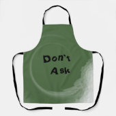 Don't Ask Schort (Voorkant)