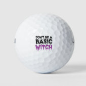 Don't be A Basic Witch Funny Spooky Halloween Gift Golfballen (Voorkant)
