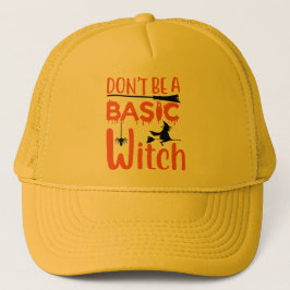 Don't Be A Basic Witch Halloween  Trucker Pet
