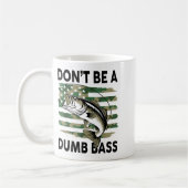 Don't Be A Dumb B Fish American Flag Camo Funny Me Koffiemok (Links)