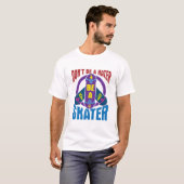 Don't Be a Hater Be a Skater Cool Skateboarding T-shirt (Voorkant volledig)