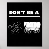 Dont Be A Jack Wagon  Poster (Voorkant)