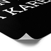 Dont Be A Karen Funny  Poster (Hoek)