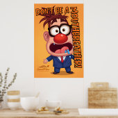 Don't Be A Mouthbreather Poster (Keuken)