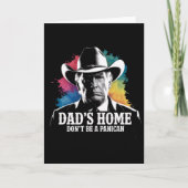 Don't Be A Panican Trump Cowboy Dad Father's Day U Kaart (Voorkant)