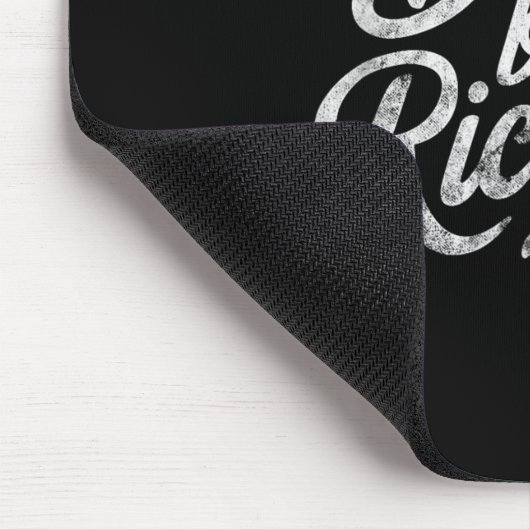 Don't Be A Richard Funny Quote Muismat (Hoek)