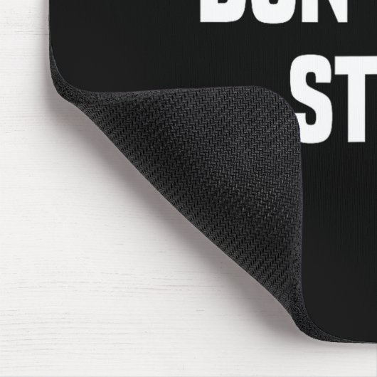 Dont Be A Steve Funny Saying  Muismat (Hoek)