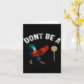 Dont Be A Sucker Funny Rooster Fathers Day Gift  Kaart (Gele Bloem)