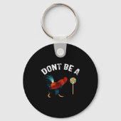 Dont Be A Sucker Funny Rooster Fathers Day Gift Sleutelhanger (Voorkant)
