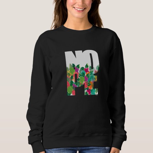 Don't Be A Yes Person Just Say No Sometimes 74 Trui (Voorkant)