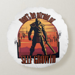 Dont be afraid of self growth | Trade motivation  Rond Kussen
