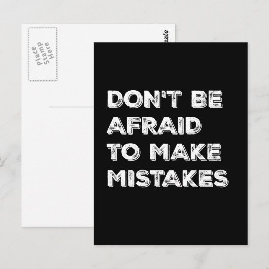 Don't Be Afraid To Make Mistakes Typography Card Briefkaart (Voorkant / Achterkant)