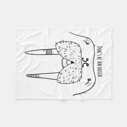 Dont Be An Oosik Fleece Deken (Voorkant (Horizontaal))