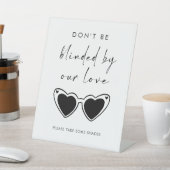 Don't Be Blinded By Our Love Sunglasses Wedding Reclamebord Met Voetstuk (Insitu)