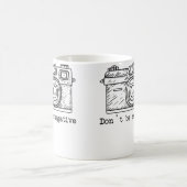 Don'T Be Negative Camera Funny Photography Tshirt Koffiemok (Center)