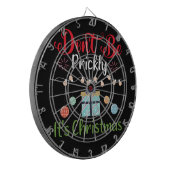 Don't Be Prickly - Funny Christmas Dartbord (Voorkant Links)