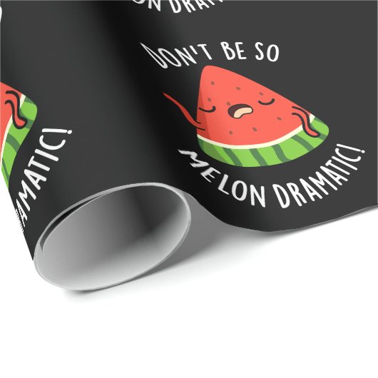 Don't Be So Melon-dramatische Grappige Melon Pun D Cadeaupapier (Rol Hoek)