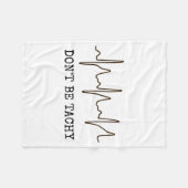 Don't Be Tachy . Funny Ekg Shirt  Fleece Deken (Voorkant (Horizontaal))