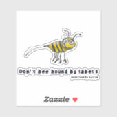 Don't Bee Bound Vinyl Stickers - Leuk en grillig (Vel)