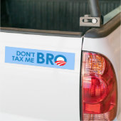 DONT BELASTING ME BRO BUMPERSTICKER (Op Truck)
