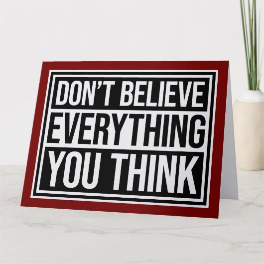 Don't Believe Everything You Think Mindful Wisdom  Kaart (Voorkant)